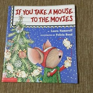 If you take a mouse to the movies (Children’s Book)